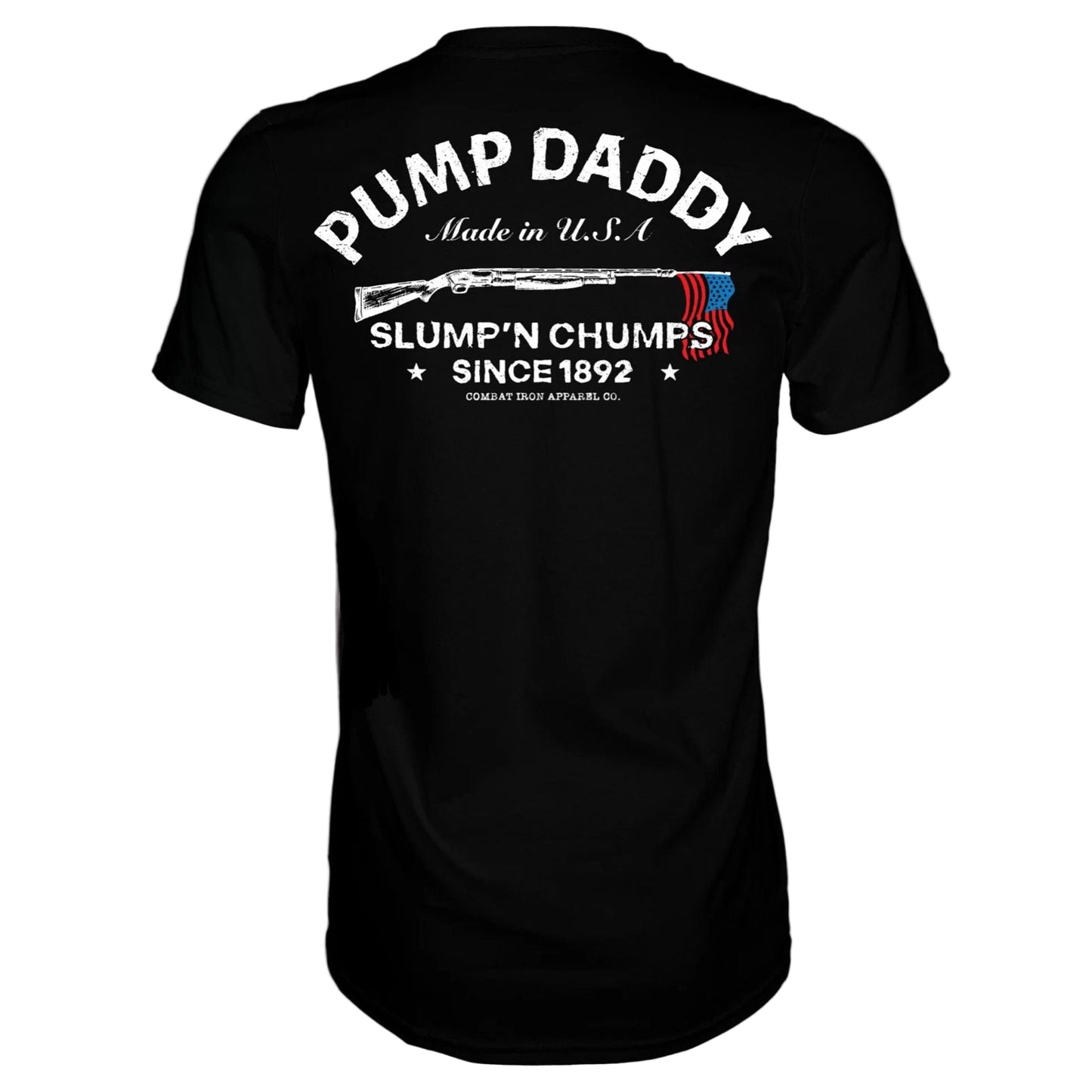 PUMP DADDY ORIGINAL MEN'S T - SHIRT BLACK - 1838 TAC SUPPLY LLC