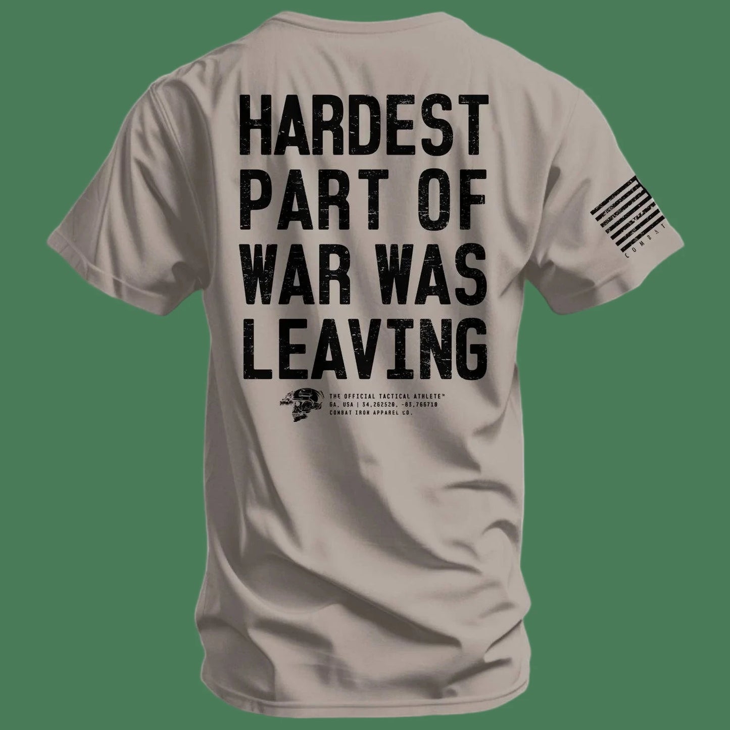 HARDEST PART OF WAR WAS LEAVING MEN'S T - SHIRT - 1838 TAC SUPPLY LLC