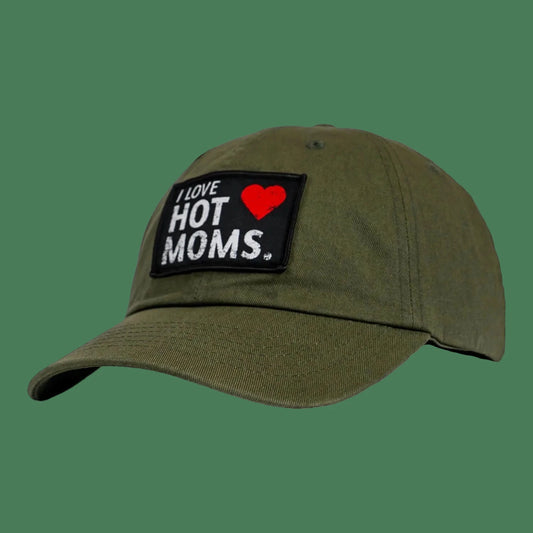 I LOVE HOT MOMS PATCH DAD HAT - 1838 TAC SUPPLY LLC