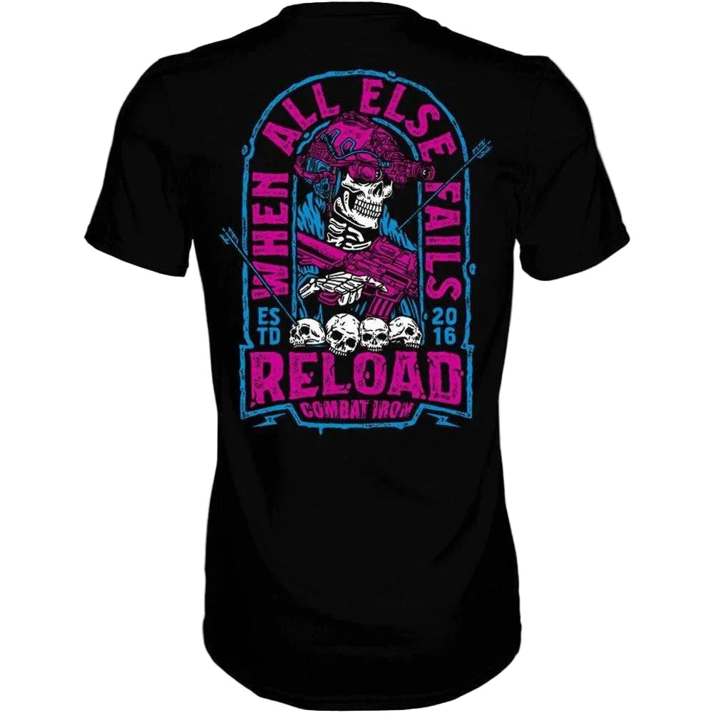 WHEN ALL ELSE FAILS, RELOAD MEN'S T - SHIRT BLACK - 1838 TAC SUPPLY LLC