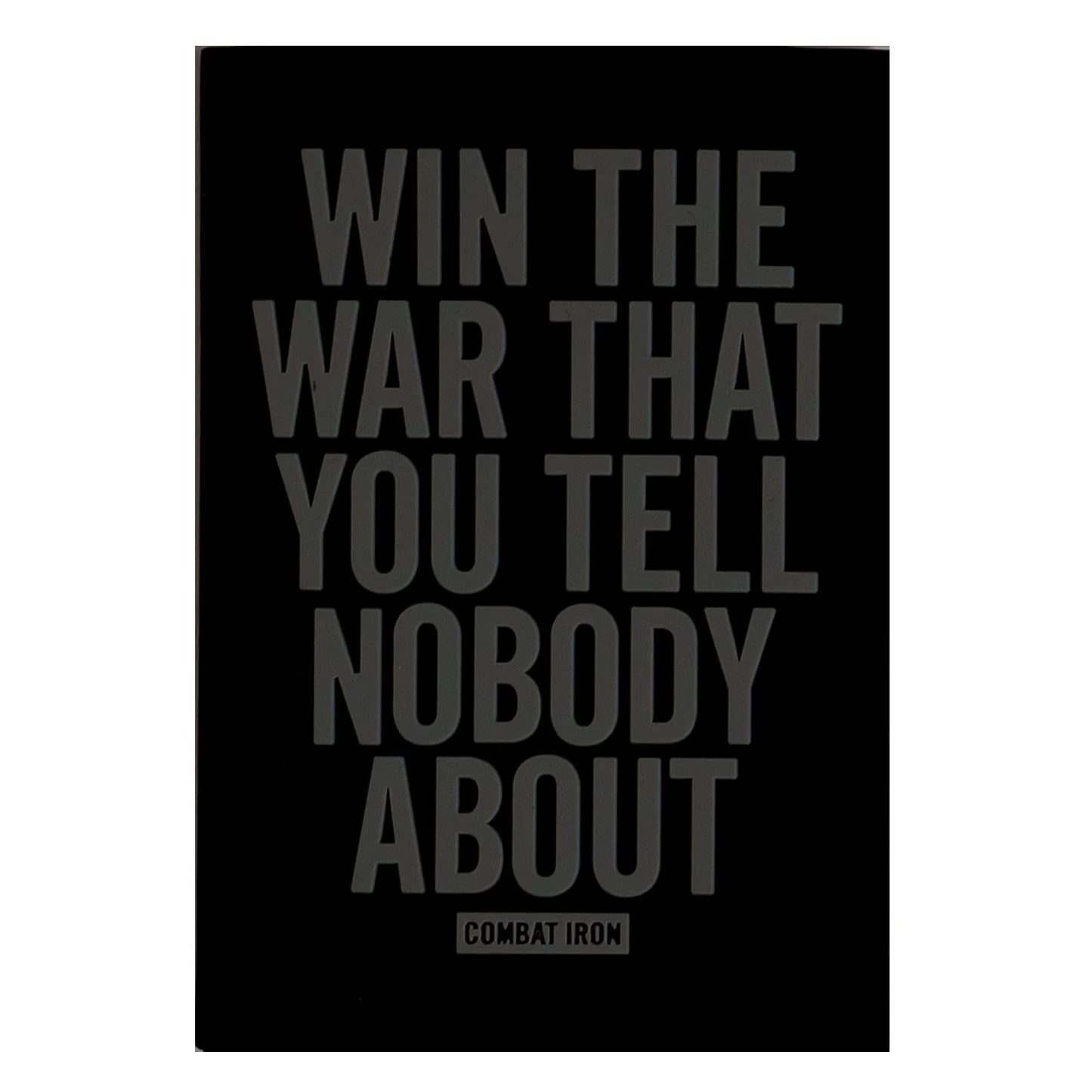 WIN THE WAR YOU TELL NOBODY ABOUT PVC PATCH - 1838 TAC SUPPLY LLC