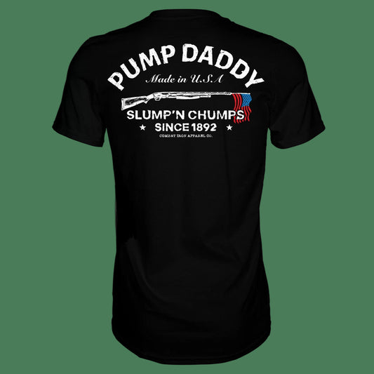 PUMP DADDY ORIGINAL MEN'S T - SHIRT BLACK - 1838 TAC SUPPLY LLC