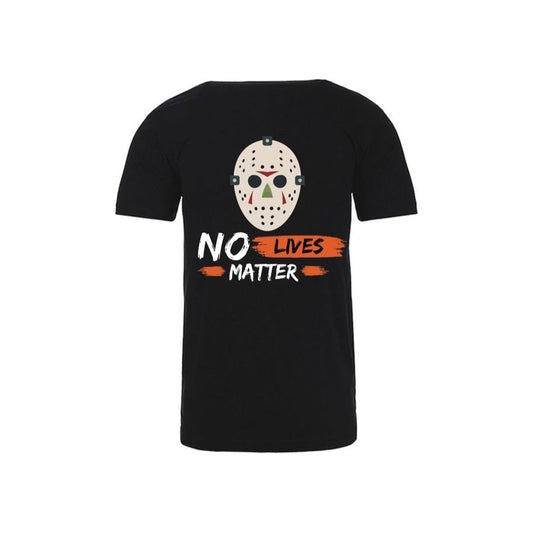 "NO LIVES MATTER" - MEN'S T - SHIRT - BLACK - 1838 TAC SUPPLY LLC