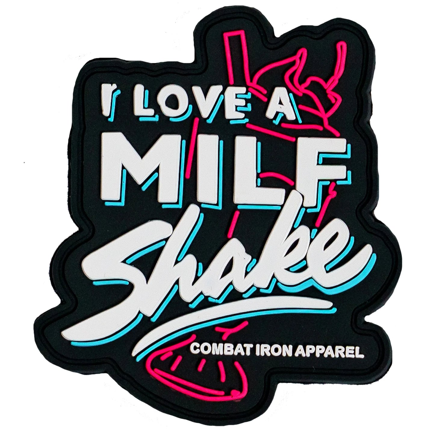 I LOVE A MILF SHAKE PVC PATCH - 1838 TAC SUPPLY LLC