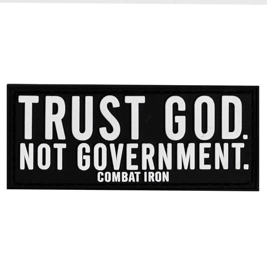TRUST GOD. NOT GOVERNMENT. PVC PATCH - 1838 TAC SUPPLY LLC
