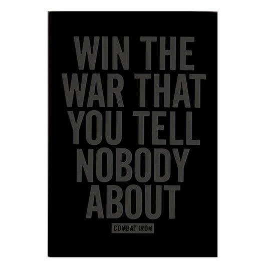 WIN THE WAR YOU TELL NOBODY ABOUT PVC PATCH - 1838 TAC SUPPLY LLC